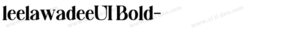 leelawadeeUI Bold字体转换